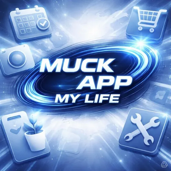Muck App My Life